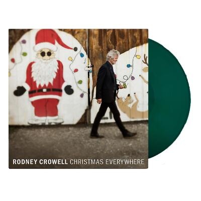 Audio Christmas Everywhere Rodney Crowell