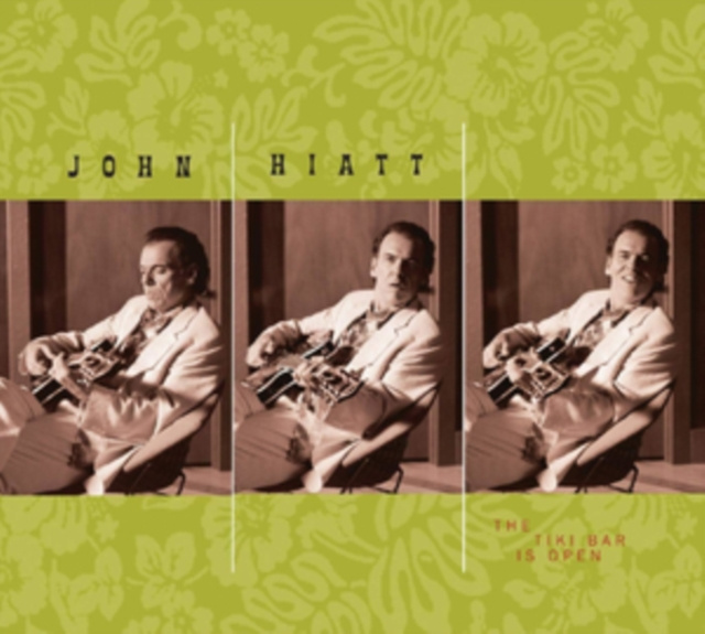 Аудио The Tiki Bar Is Open John Hiatt