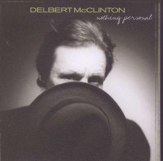 Audio Nothing Personal Delbert McClinton