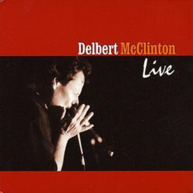 Аудио Live Delbert McClinton