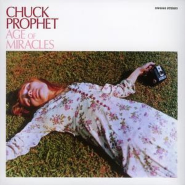Audio Age of Miracles Chuck Prophet
