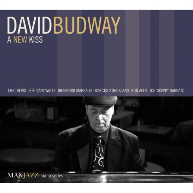 Аудио A New Kiss David Budway
