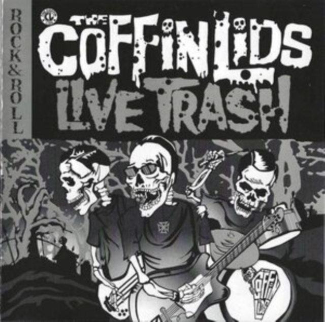 Audio Live Trash The Coffin Lids