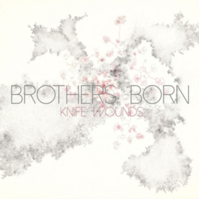 Audio Knife Wounds Brothers Born