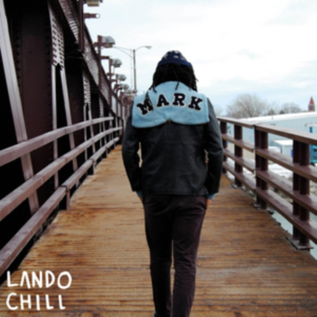 Audio For Mark, Your Son Lando Chill