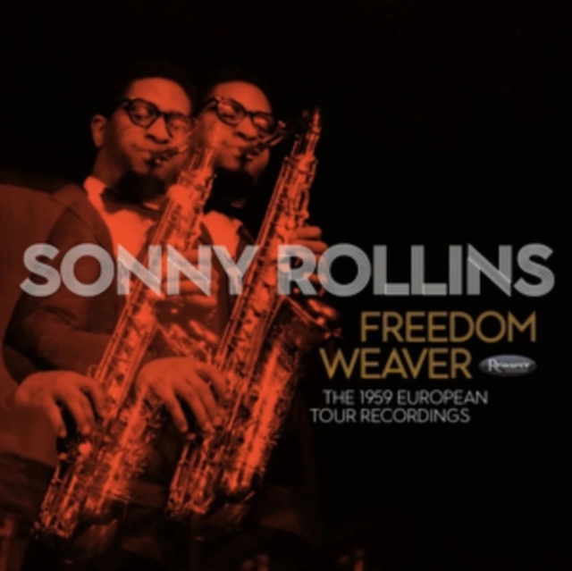 Audio Freedom Weaver Sonny Rollins