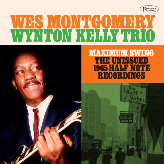 Audio Maximum Swing Wes Montgomery & the Wynton Kelly Trio