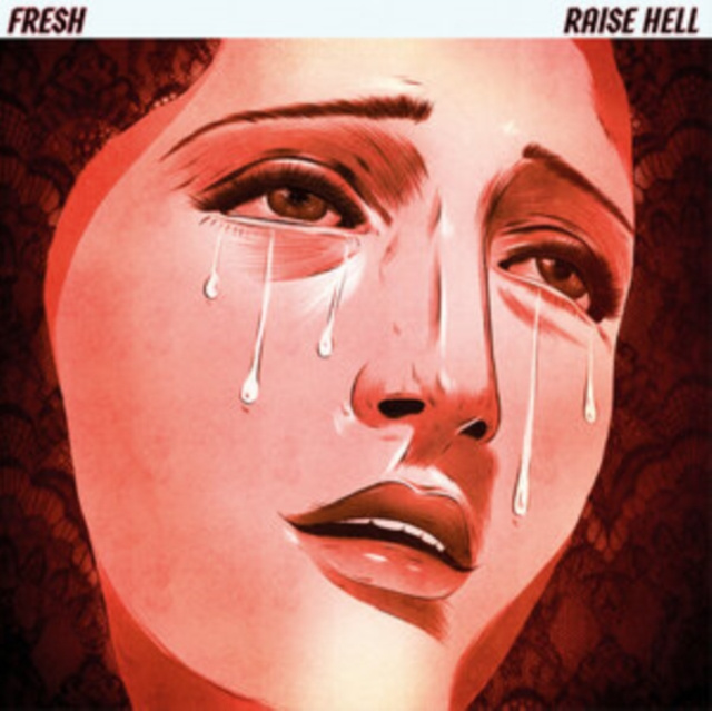 Audio Raise Hell Fresh