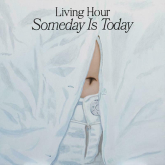 Audio Someday Is Today Living Hour