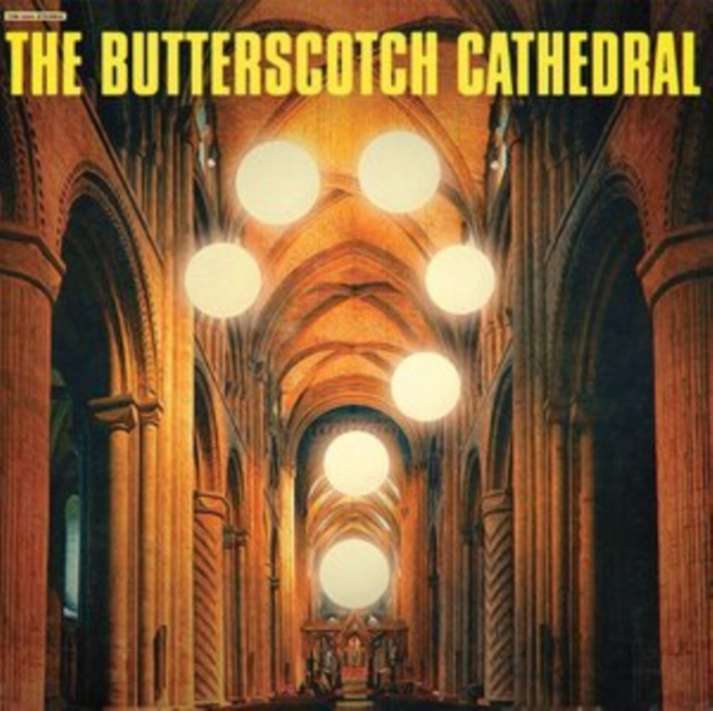 Audio The Butterscotch Cathedral The Butterscotch Cathedral