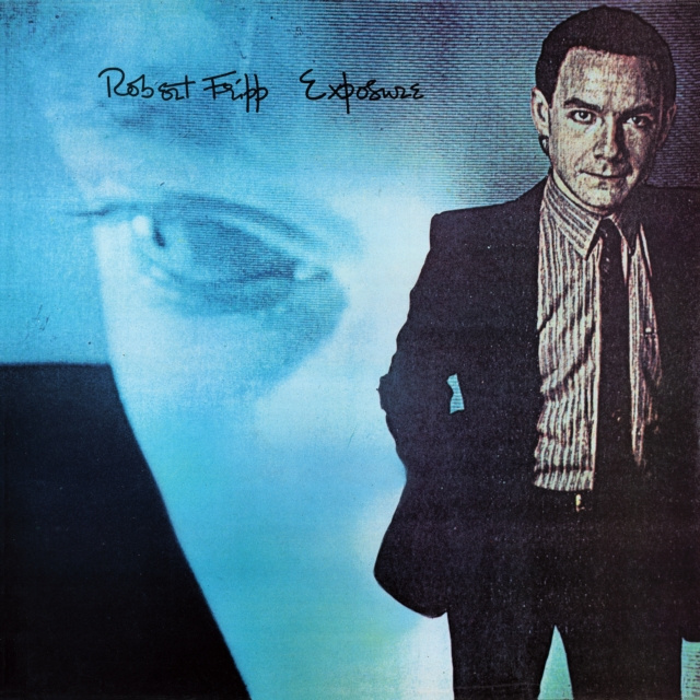Audio Exposure Robert Fripp