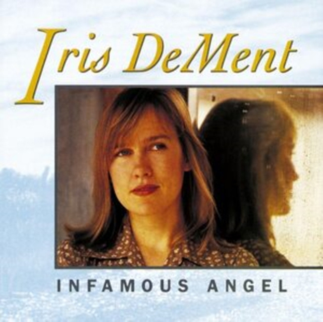 Audio Infamous Angel Iris Dement