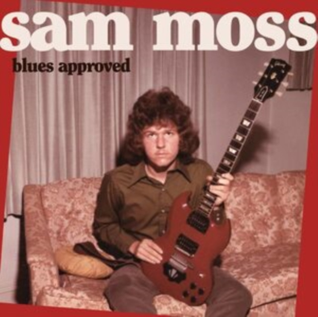 Audio Blues Approved Sam Moss
