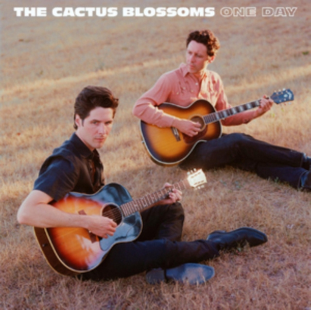 Audio One Day The Cactus Blossoms