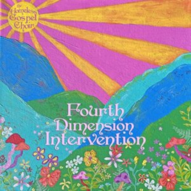 Аудио Fourth Dimension Intervention The Homeless Gospel Choir