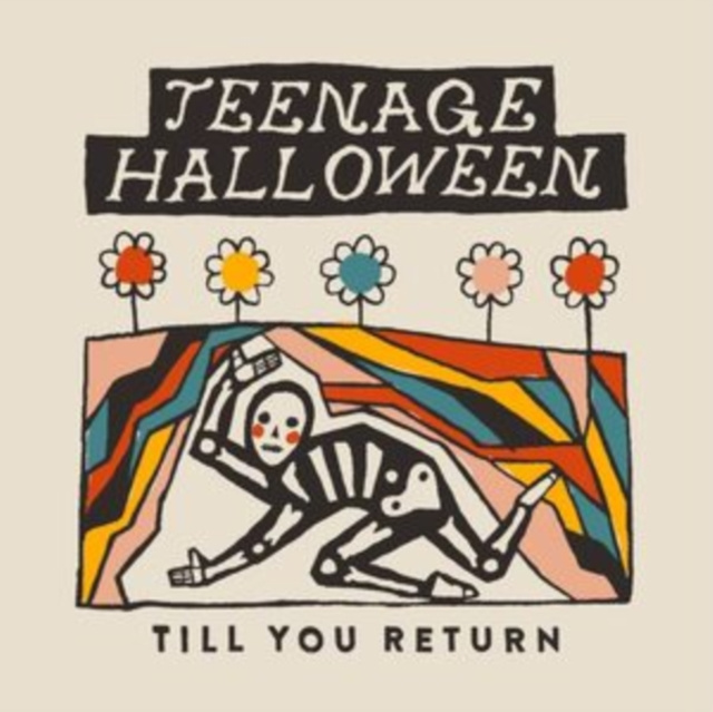 Audio Till You Return Teenage Halloween