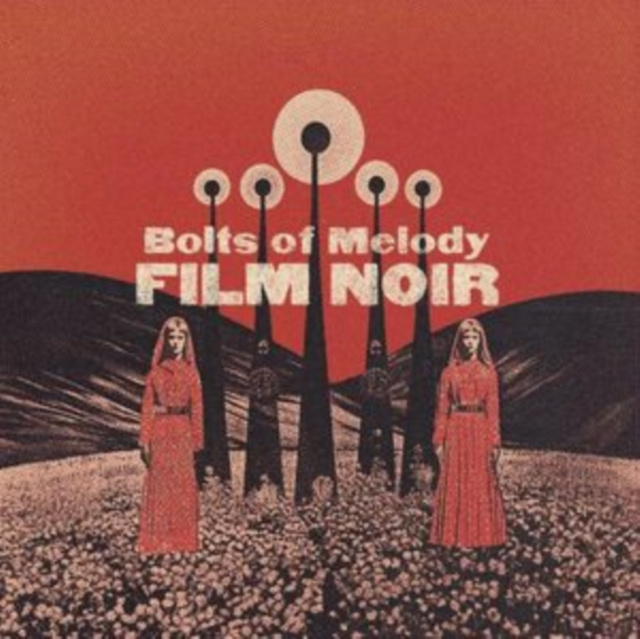 Audio Film Noir Bolts of Melody