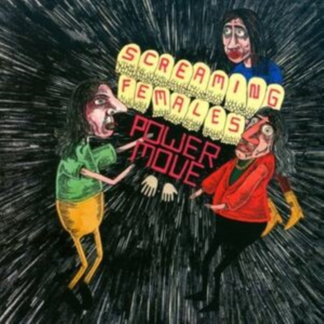 Audio Power Move Screaming Females