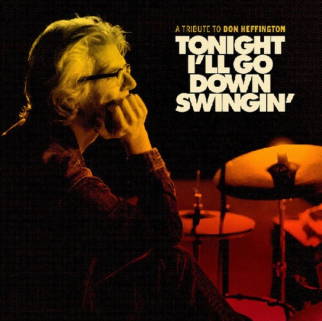 Audio Tonight I'll Go Down Swingin' Various Artists