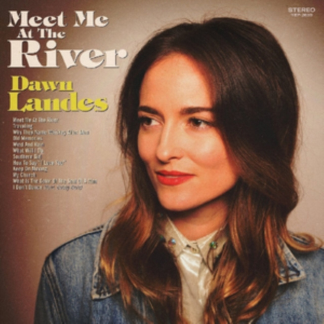 Zvok Meet Me at the River Dawn Landes