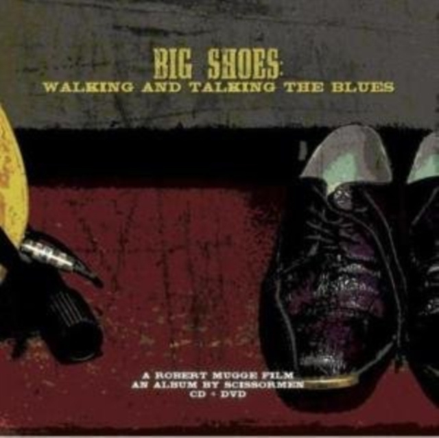 Audio Big shoes Scissormen