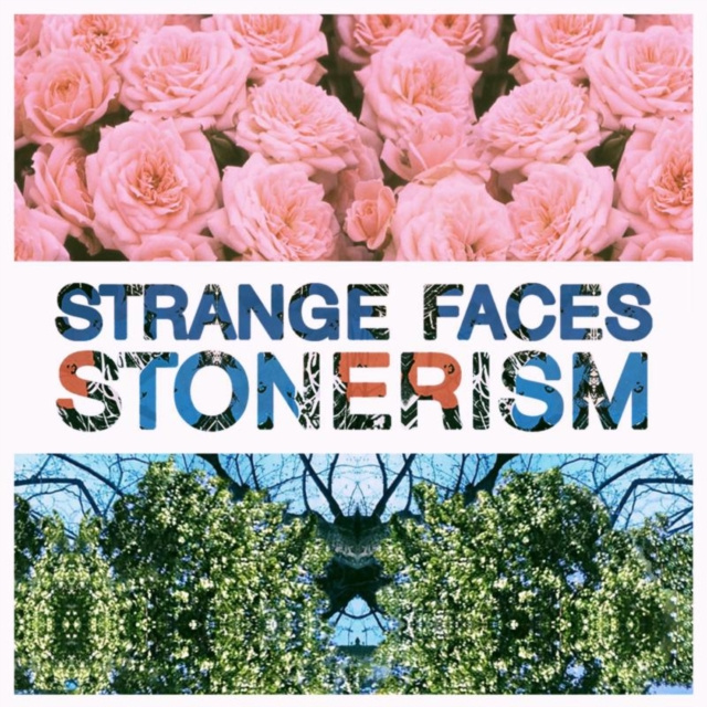 Audio Stonerism Strange Faces