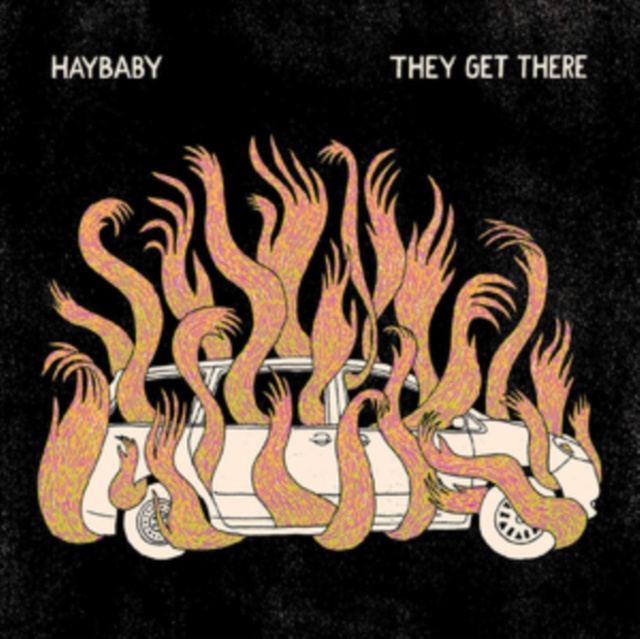 Audio They Get There Haybaby