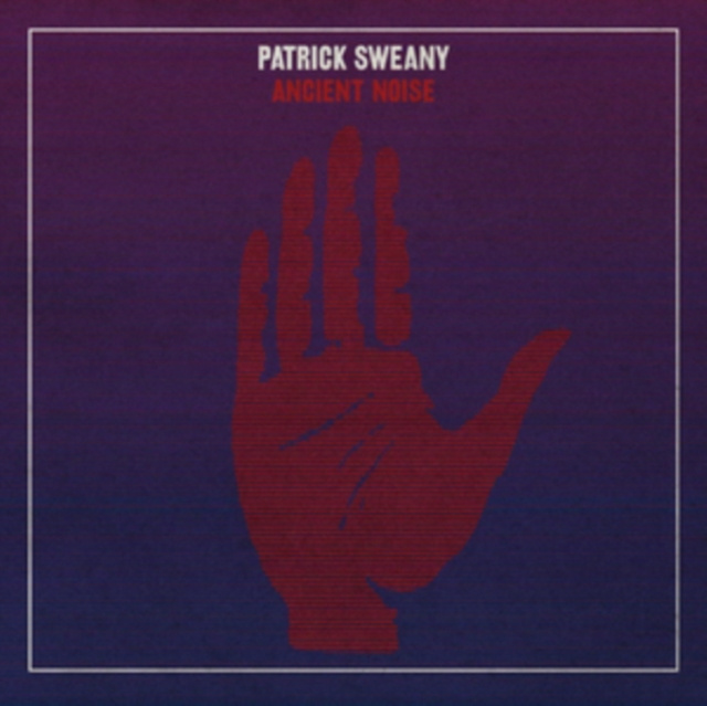 Audio Ancient Noise Patrick Sweany