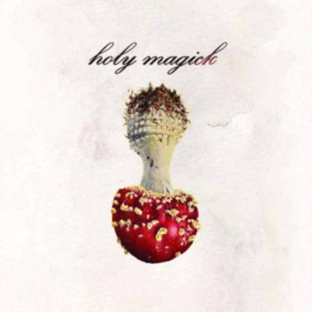 Audio Holy Magick Holy Magick