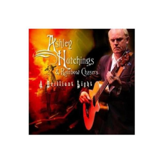 Audio A Brilliant Night Ashley Hutchings And Rainbow Chasers