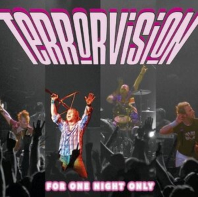 Audio For One Night Only Terrorvision