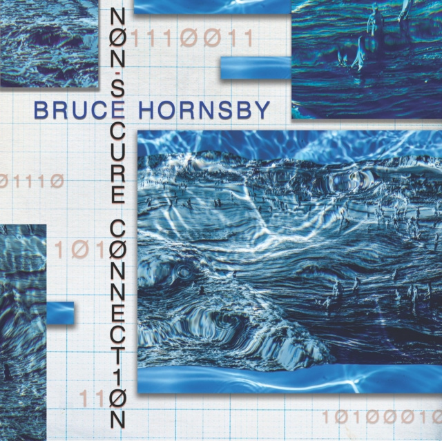 Аудио Non-secure Connection Bruce Hornsby