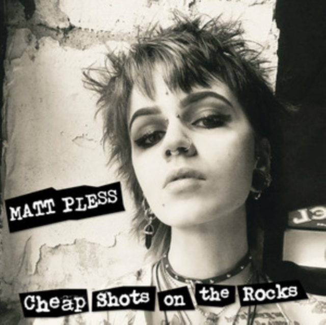 Audio Cheap Shots On the Rocks Matt Pless