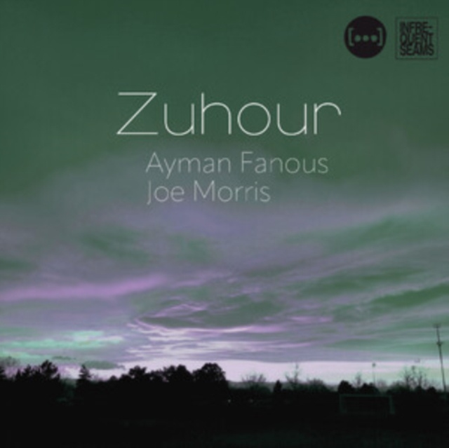 Audio Zuhour Ayman Fanous & Joe Morris