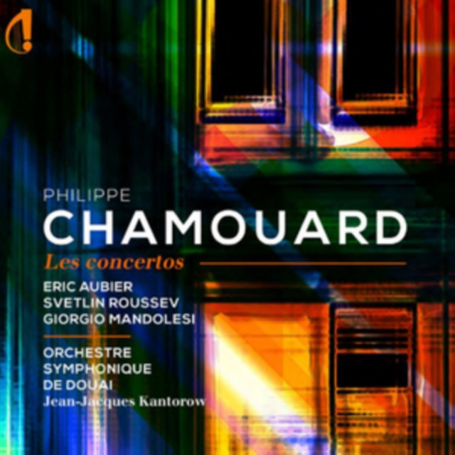 Audio Philippe Chamouard: Les Concertos 