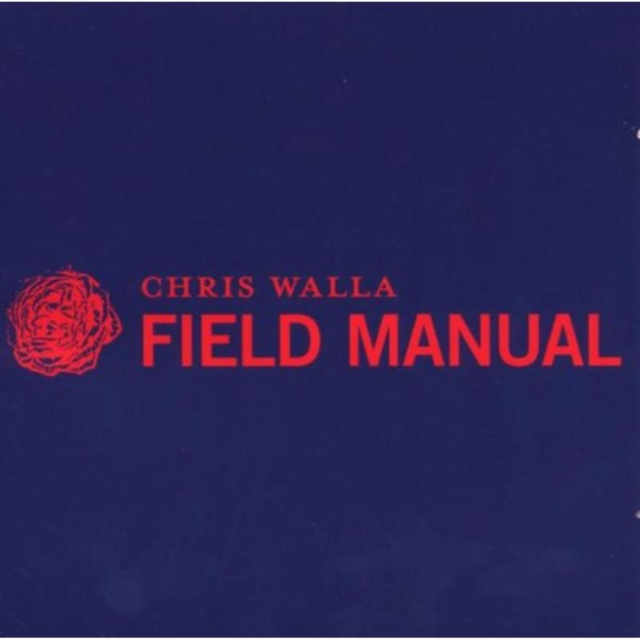 Аудио Field Manual Chris Walla