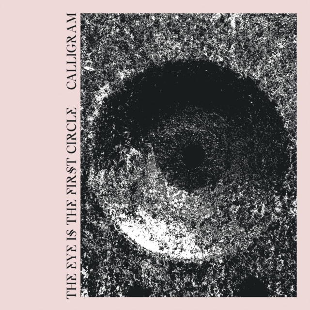 Аудио The Eye Is the First Circle Calligram