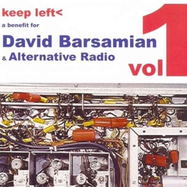 Audio Keep Left Vol. 1: Benefit for David Barsamian 
