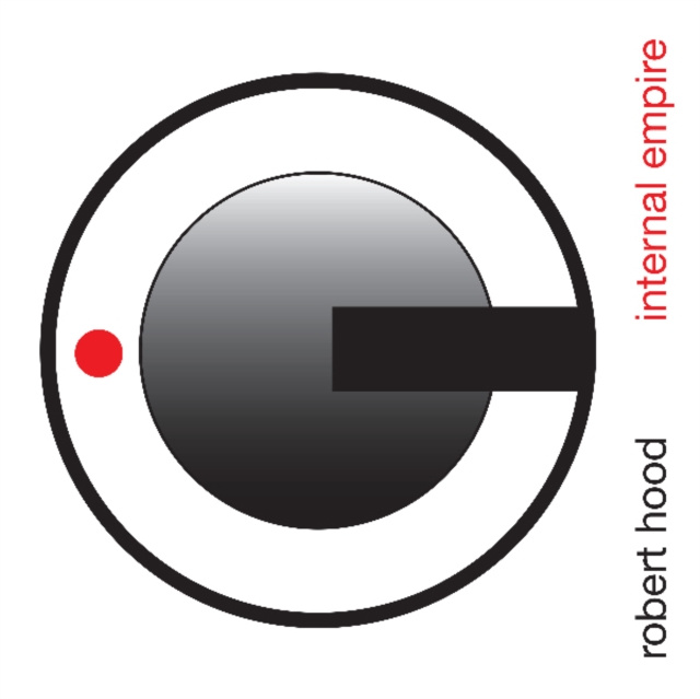 Аудио Internal Empire Robert Hood