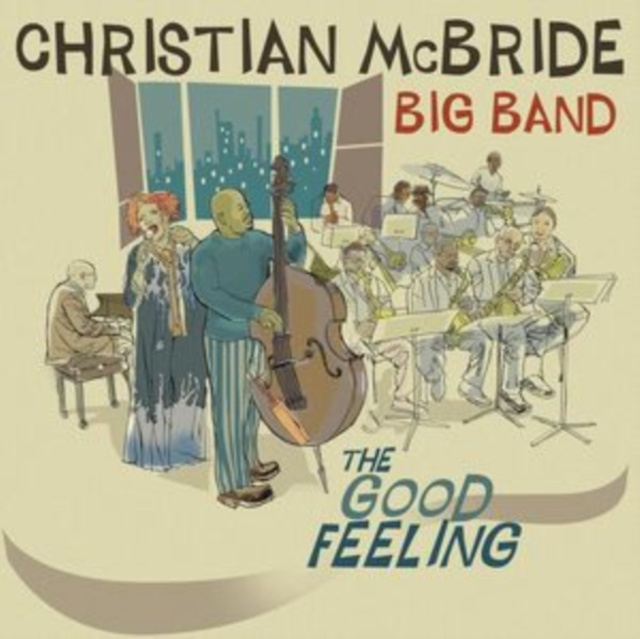 Audio The Good Feeling Christian McBride Big Band