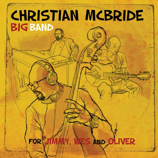 Zvok For Jimmy, Wes and Oliver Christian McBride Big Band