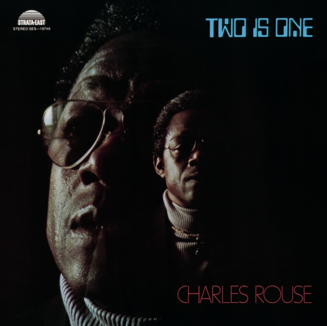 Аудио Two Is One Charles Rouse