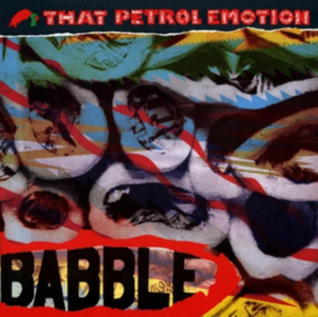 Audio Babble That Petrol Emotion