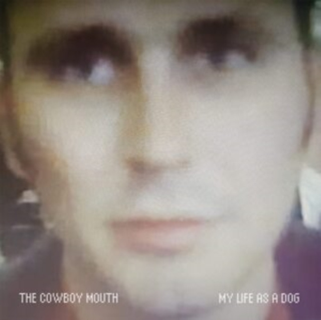 Audio My Life As a Dog Cowboy Mouth