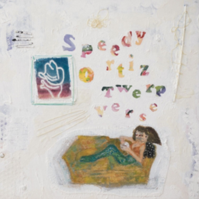 Audio Twerp Verse Speedy Ortiz