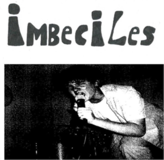 Аудио The Imbeciles The Imbeciles