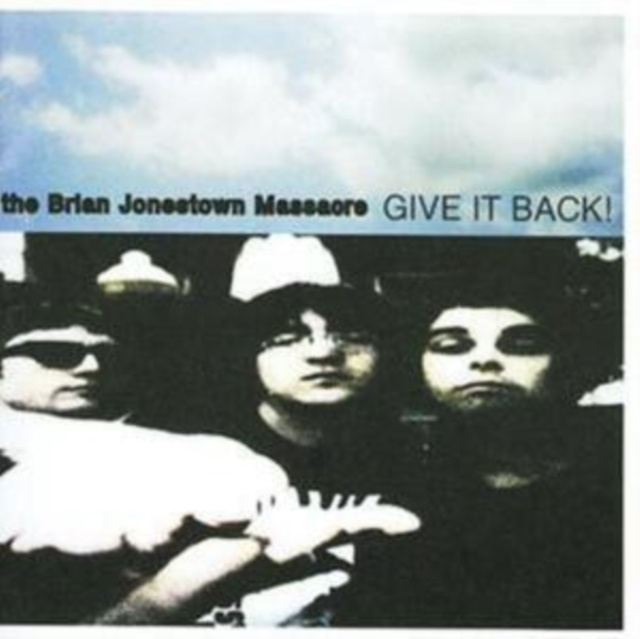 Аудио Give It Back The Brian Jonestown Massacre