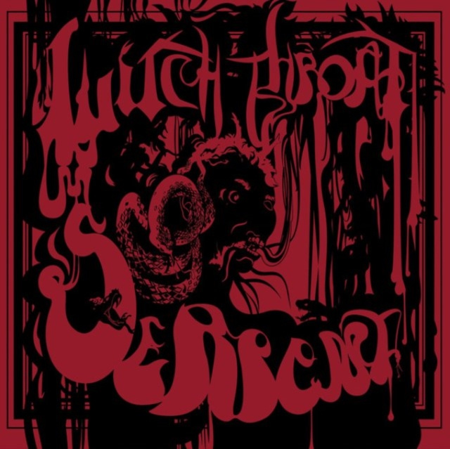 Audio Witchthroat Serpent Witchthroat Serpent