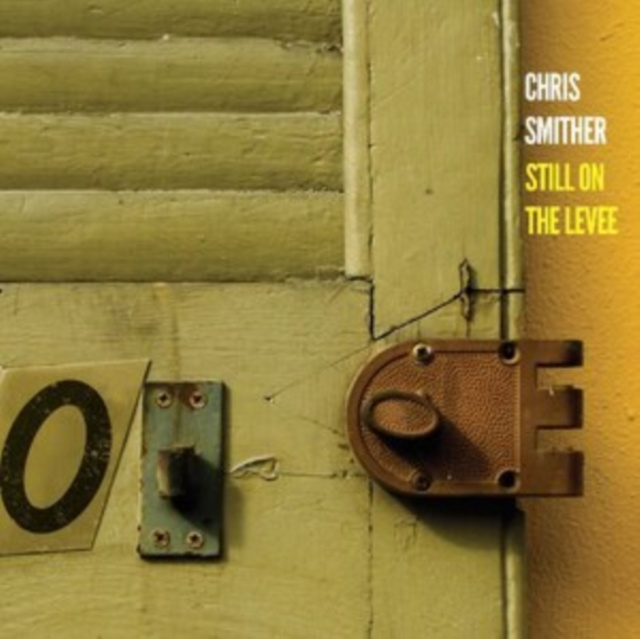 Zvok Still On the Levee Chris Smither