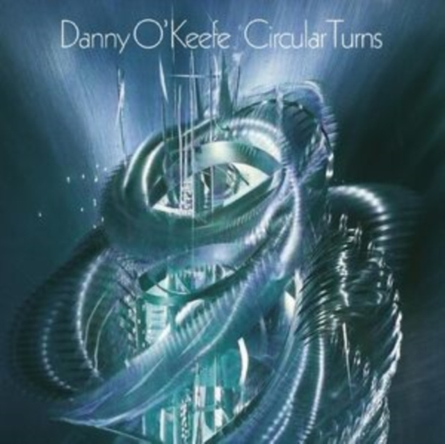 Аудио Circular Turns Danny O'Keefe